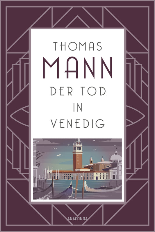 Der Tod in Venedig (Thomas Mann)
