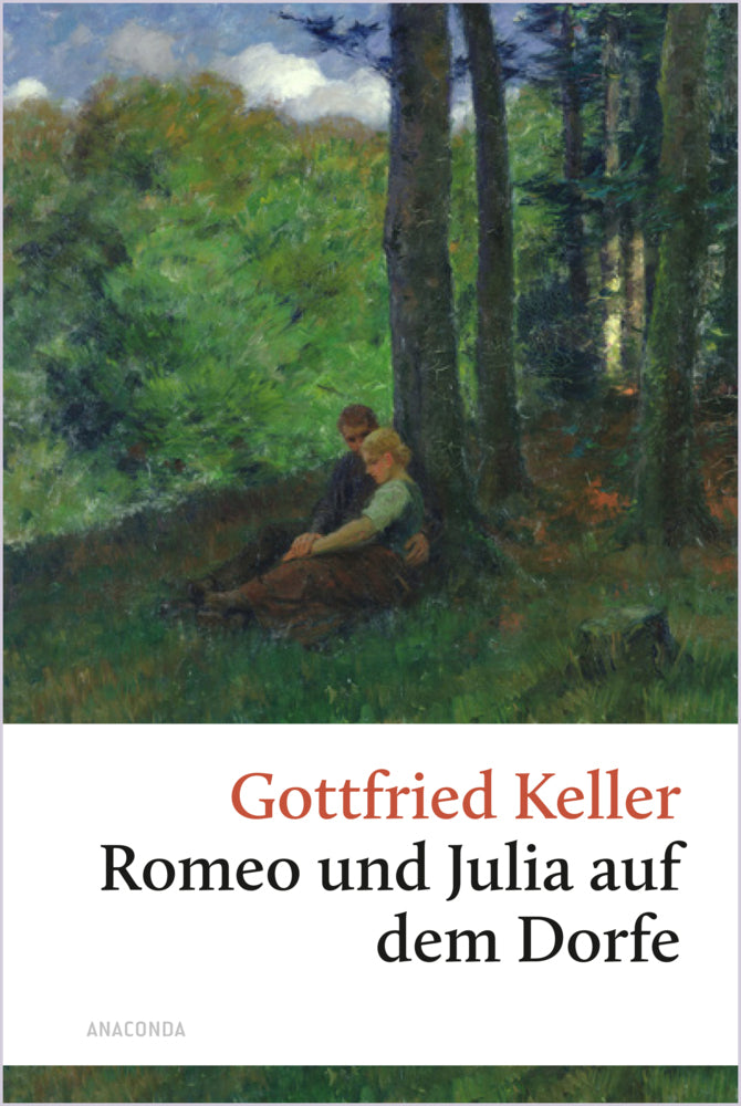 Romeo und Julia auf dem Dorfe (Gottfried Keller)
