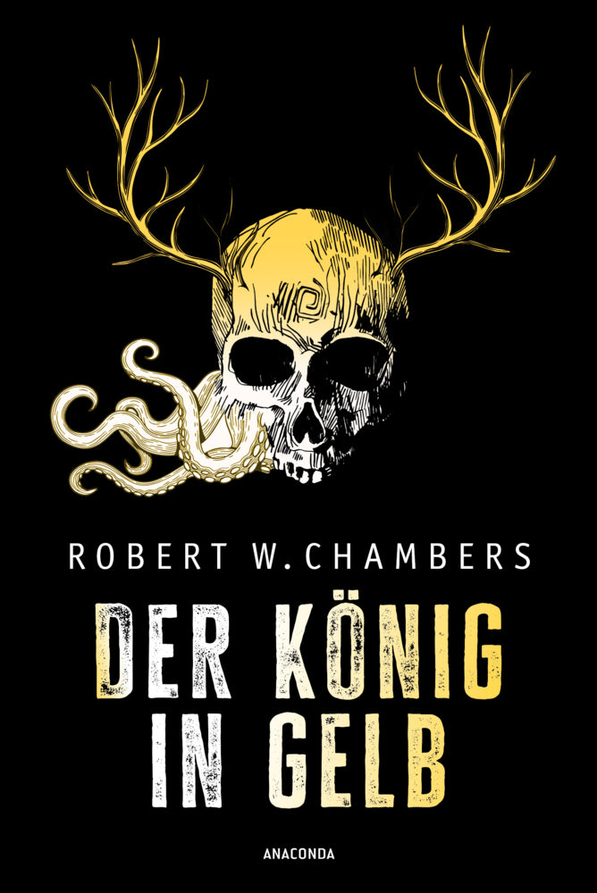 Der König in Gelb. Horrorgeschichten (Robert W. Chambers)