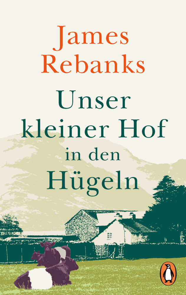 Unser kleiner Hof in den Hügeln (James Rebanks)