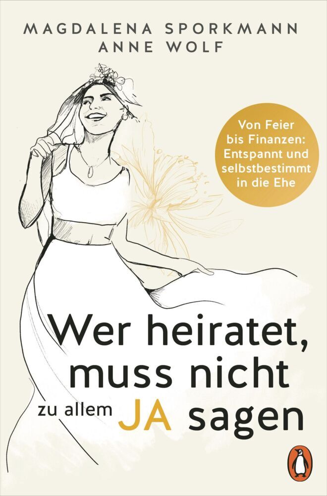 Wer heiratet, muss nicht zu allem Ja sagen (Magdalena Sporkmann)