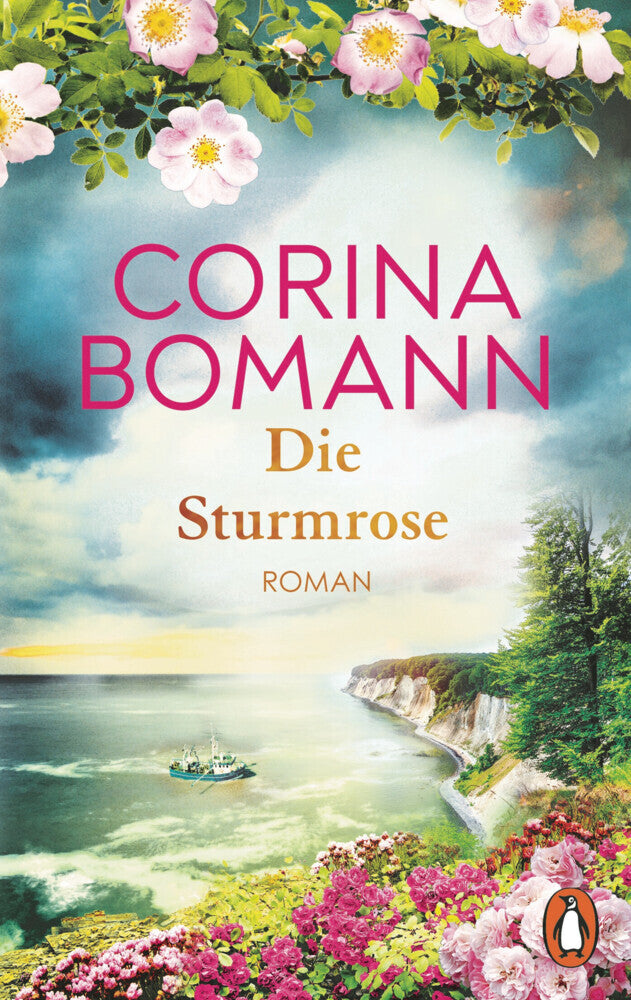 Die Sturmrose (Corina Bomann)