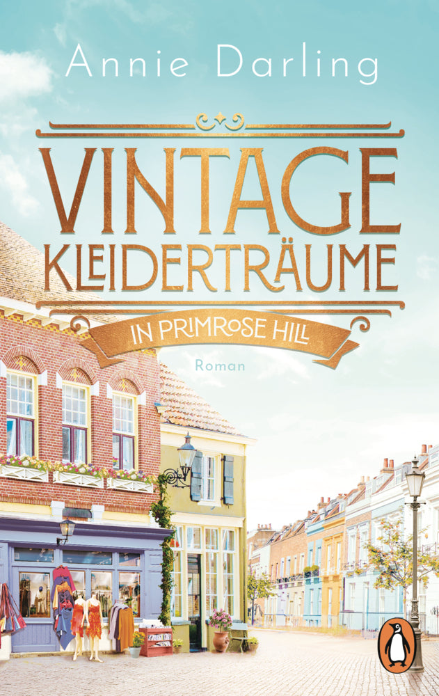 Vintage-Kleiderträume in Primrose Hill (Annie Darling)