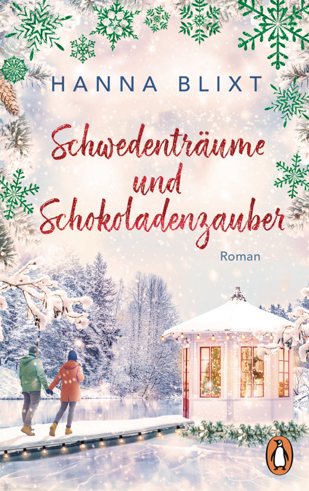Schwedenträume und Schokoladenzauber (Hanna Blixt)