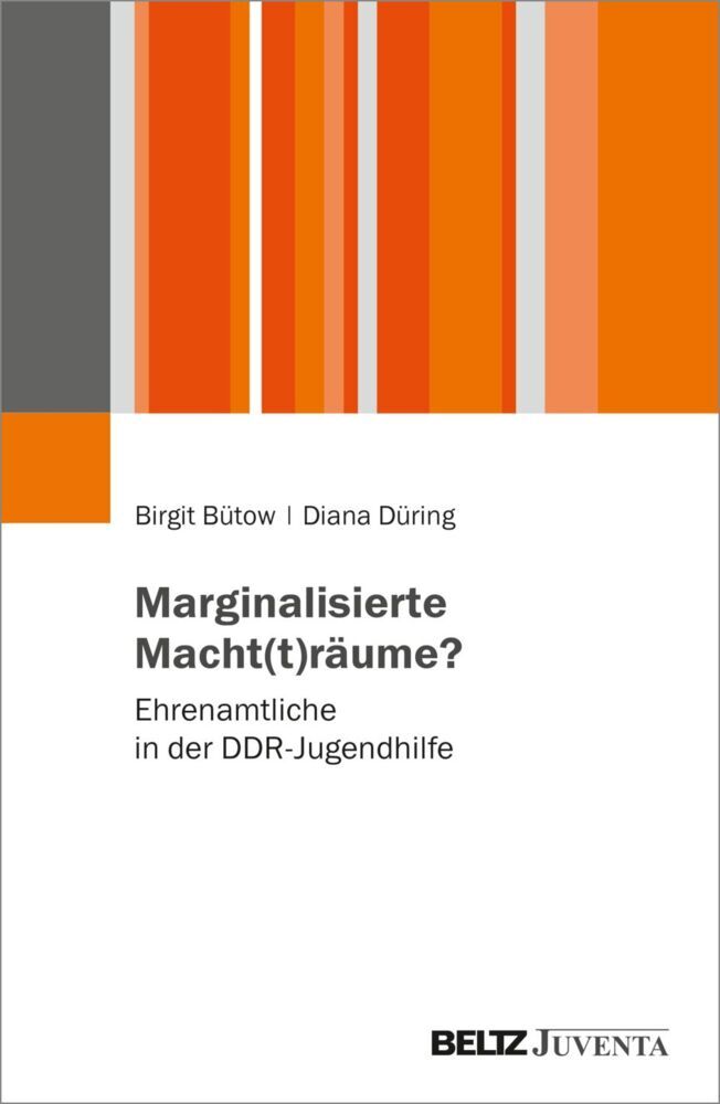 Marginalisierte Macht(t)räume? (Birgit Bütow)