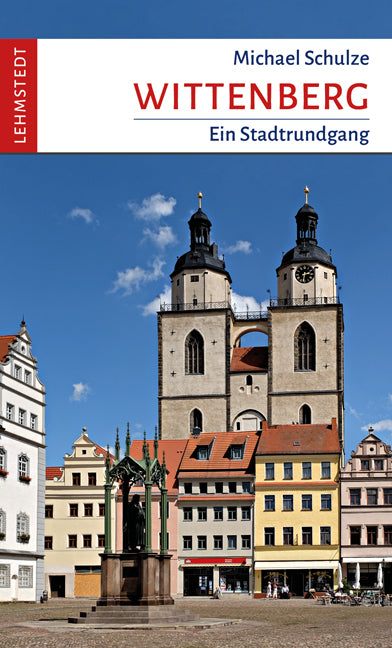 Wittenberg (Michael Schulze)