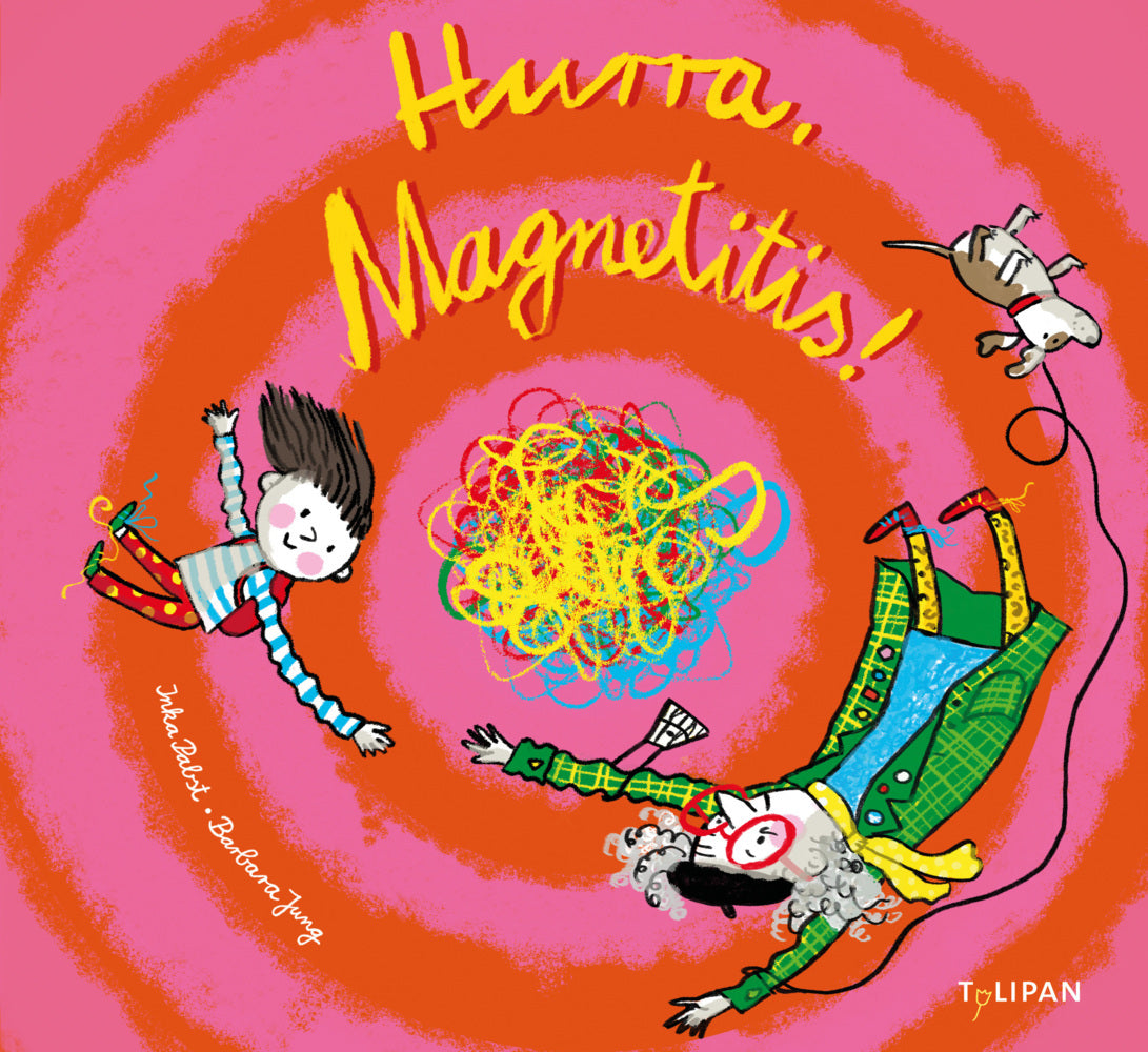 Hurra, Magnetitis! (Inka Pabst)