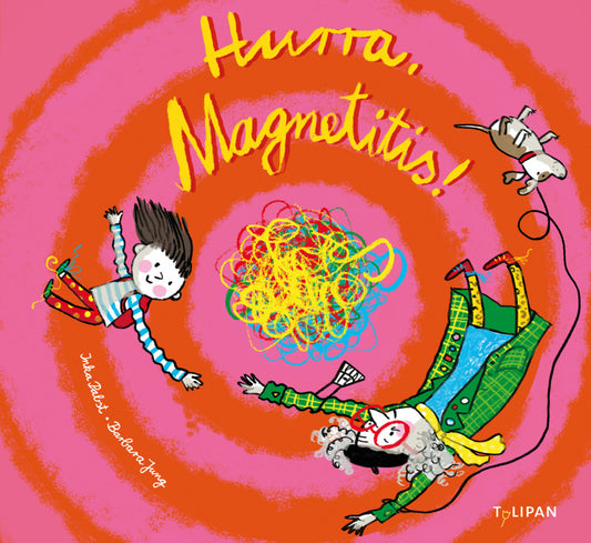 Hurra, Magnetitis! (Inka Pabst)