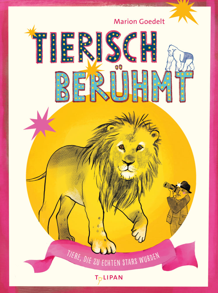Tierisch berühmt (Marion Goedelt)