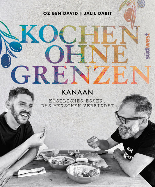 KANAAN - Kochen ohne Grenzen - (Oz Ben David)