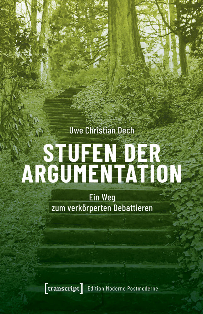 Stufen der Argumentation (Uwe Christian Dech)