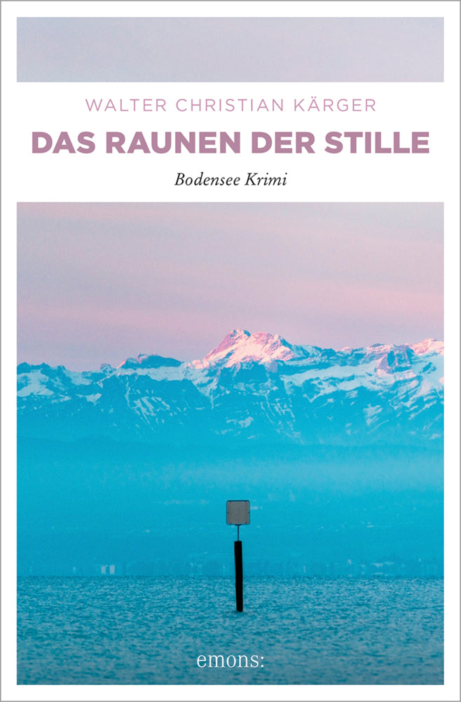 Das Raunen der Stille (Walter Christian Kärger)