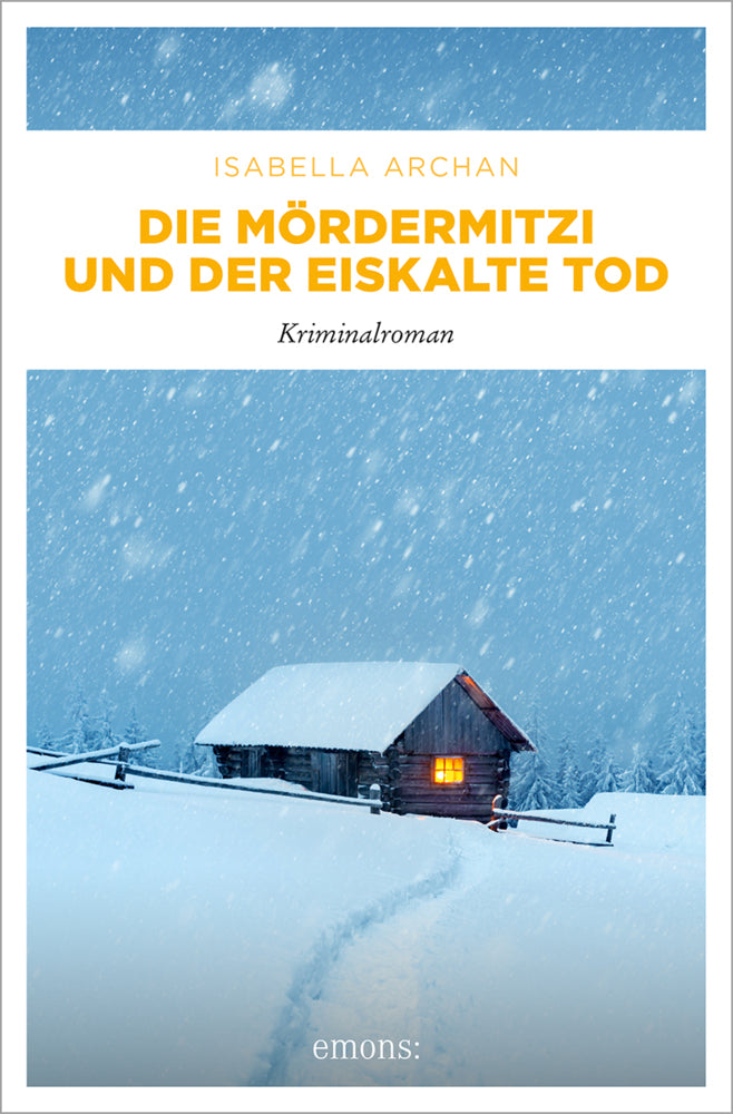 Die MörderMitzi und der eiskalte Tod (Isabella Archan)