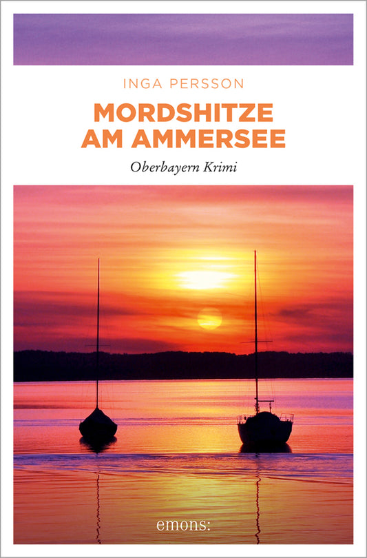Mordshitze am Ammersee (Inga Persson)