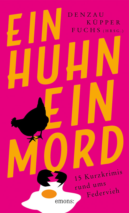 Ein Huhn, ein Mord (Heike Denzau)