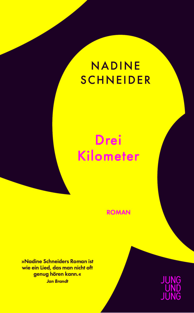 Drei Kilometer (Nadine Schneider)