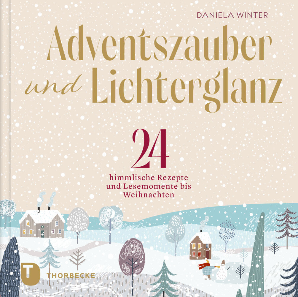 Adventszauber und Lichterglanz (Daniela Winter)