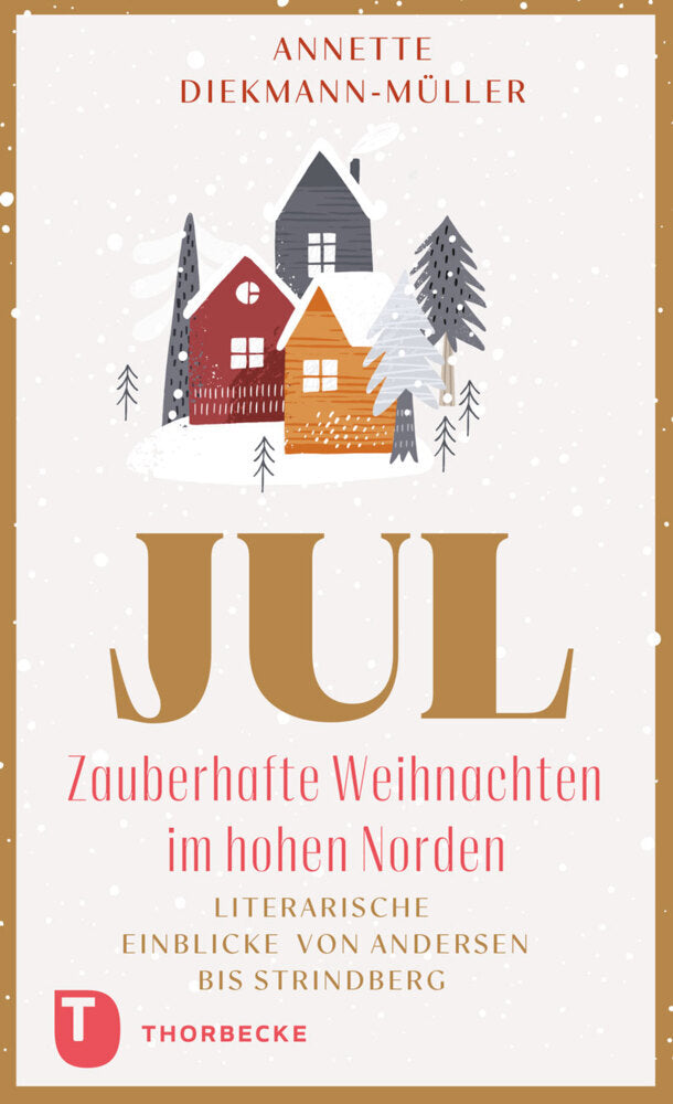 JUL - Zauberhafte Weihnachten im hohen Norden (Annette Diekmann-Müller)