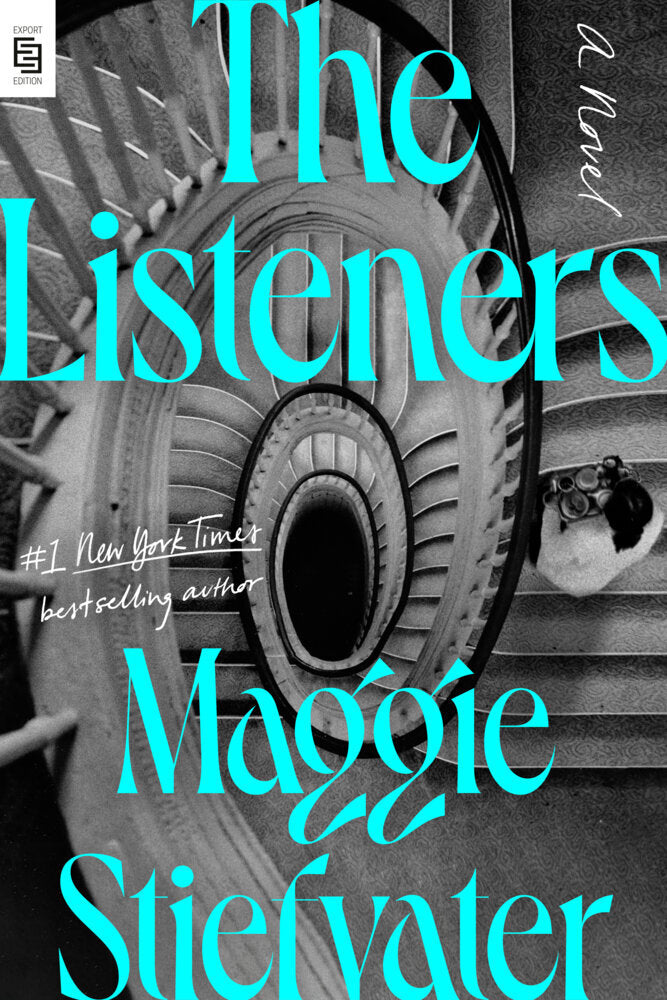 The Listeners (Maggie Stiefvater)