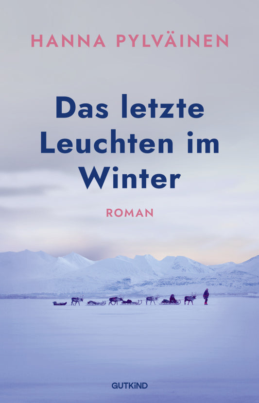 Das letzte Leuchten im Winter (Hanna Pylväinen)