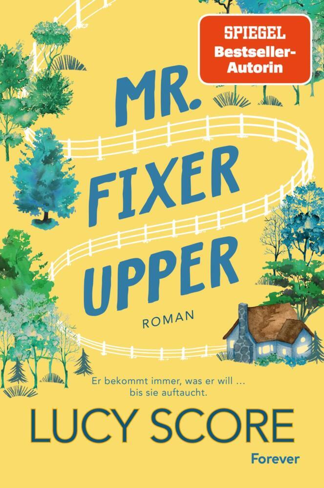 Mr. Fixer Upper (Lucy Score)