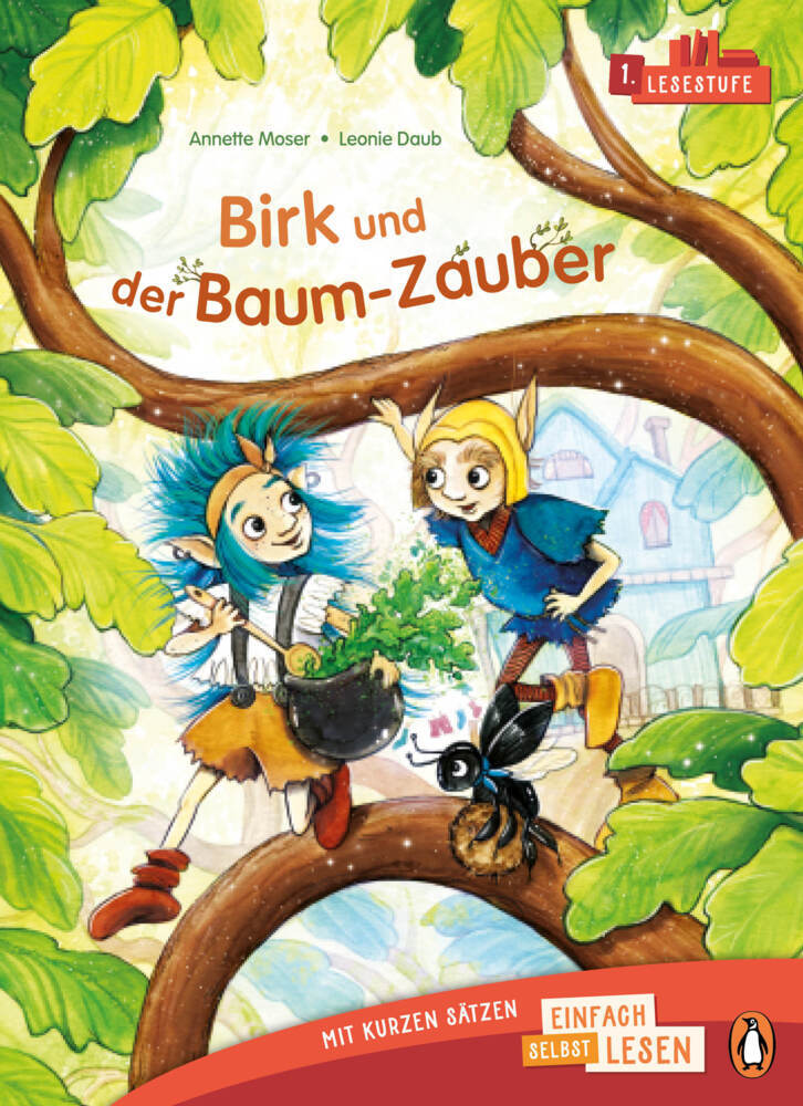 Birk und der Baum-Zauber (Annette Moser)