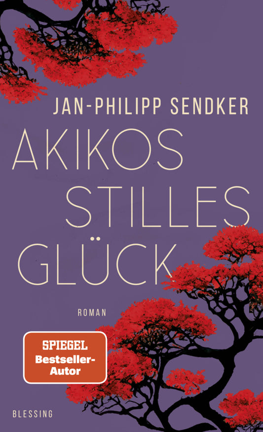 Akikos stilles Glück (Jan-Philipp Sendker)