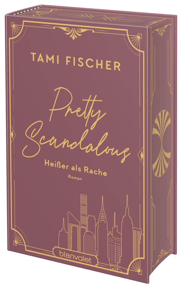 Pretty Scandalous - Heißer als Rache (Tami Fischer)