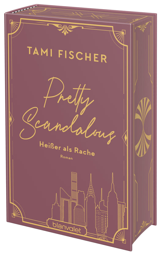 Pretty Scandalous - Heißer als Rache (Tami Fischer)