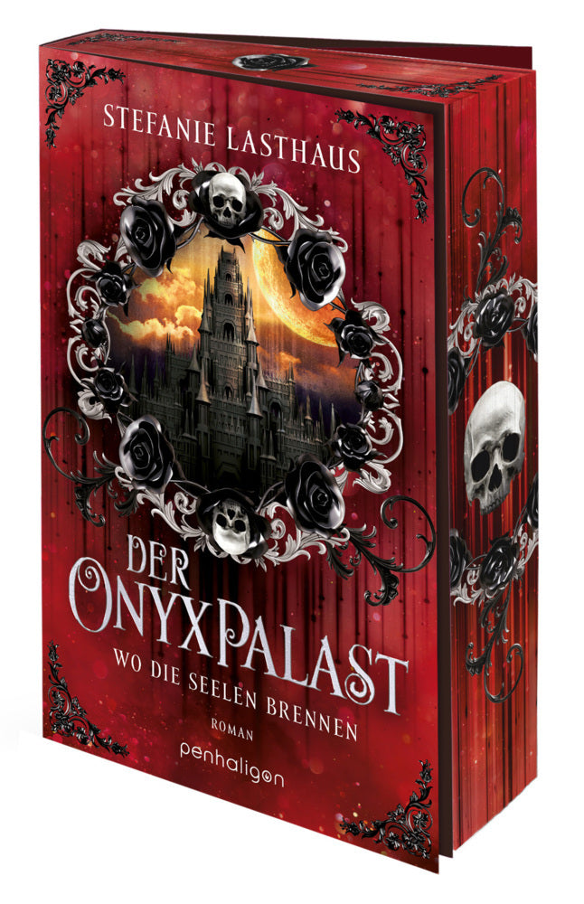 Der Onyxpalast - Wo die Seelen brennen (Stefanie Lasthaus)
