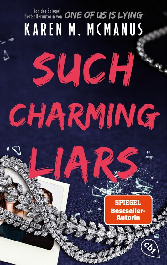 Such Charming Liars (Karen M. Mcmanus)
