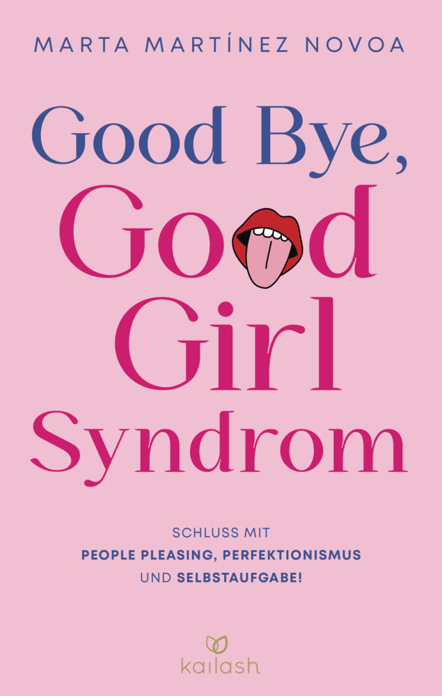 Good Bye, Good Girl Syndrom (Marta Martínez Novoa)