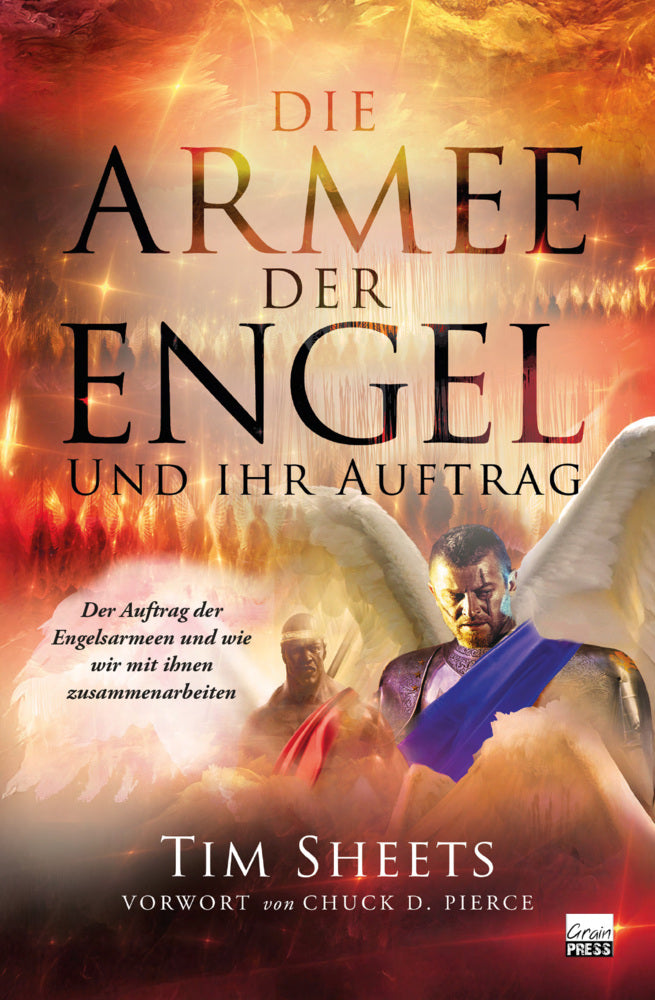 Die Armee der Engel und ihr Auftrag (Tim Sheets)