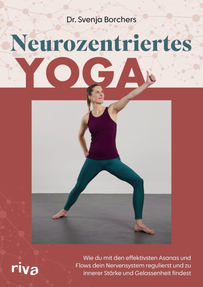 Neurozentriertes Yoga (Svenja Borchers)
