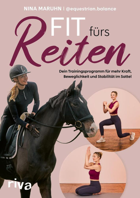 Fit fürs Reiten (Nina Maruhn)