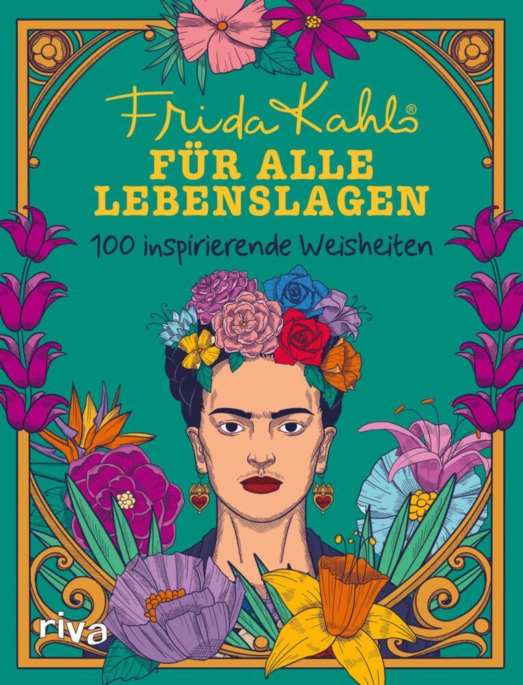Frida Kahlo für alle Lebenslagen (Riva Verlag)