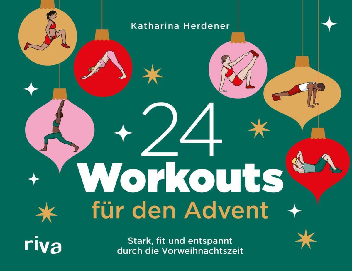 24 Workouts für den Advent (Katharina Herdener)