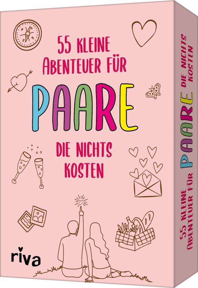 55 kleine Abenteuer für Paare, die nichts kosten (Daniel Wiechmann)