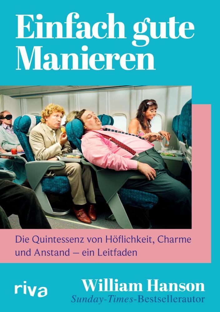 Einfach gute Manieren (William Hanson)