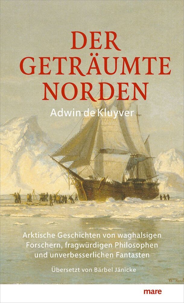 Der geträumte Norden (Adwin De Kluyver)
