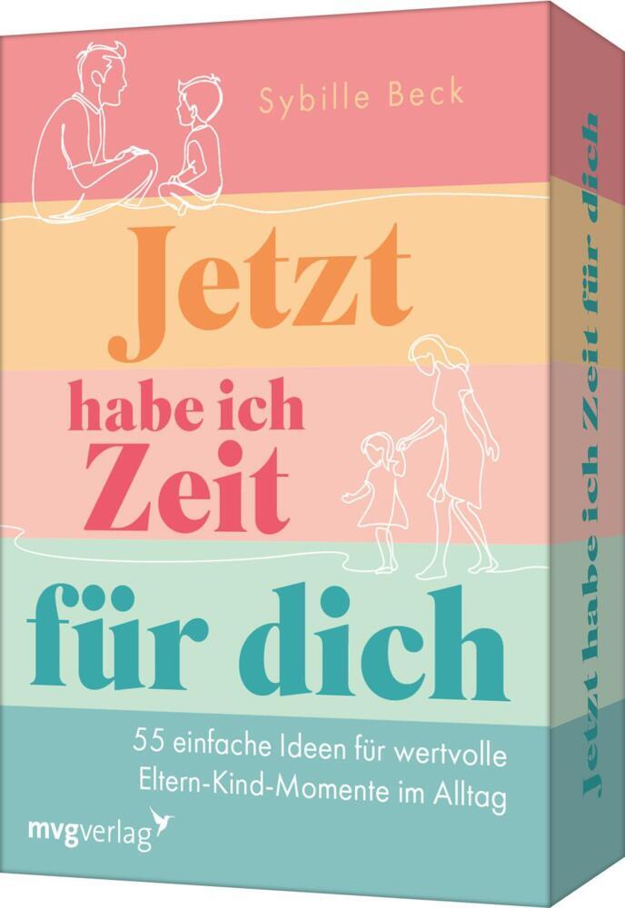 Jetzt habe ich Zeit für dich (Sybille Beck)