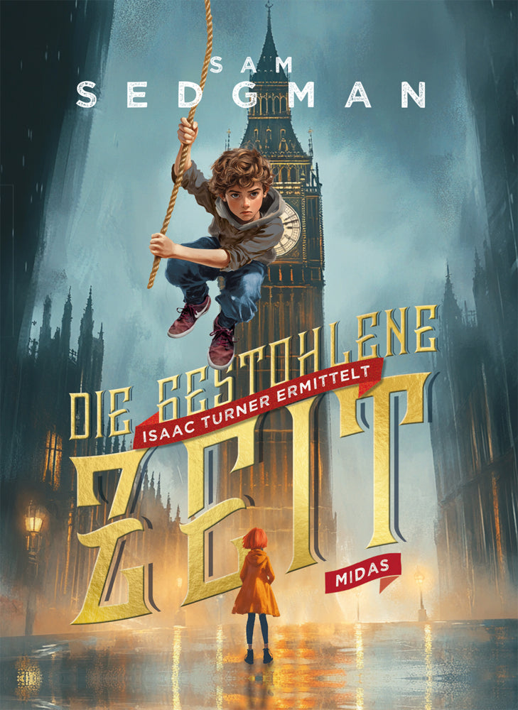 Die gestohlene Zeit (Sam Sedgman)
