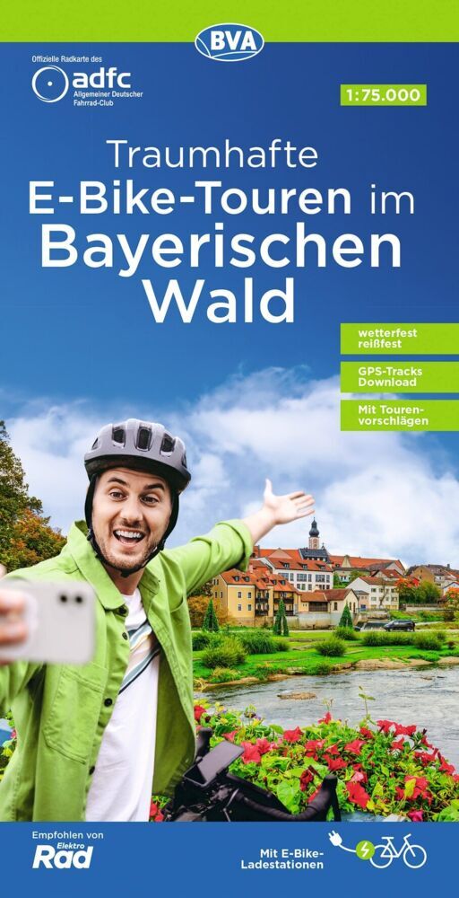BVA ADFC Regionalkarte Traumhafte E-Bike-Touren im Bayerischen Wald 1:75.000