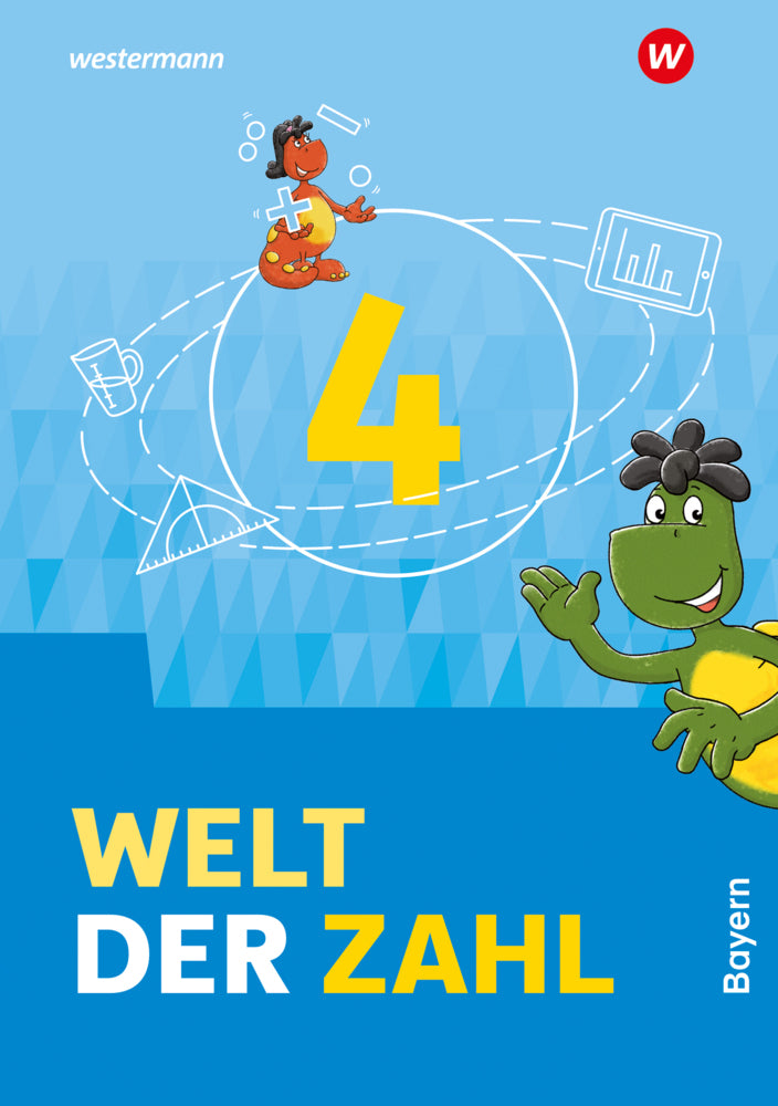 Welt der Zahl - Ausgabe 2022 für Bayern (Angela Becher)