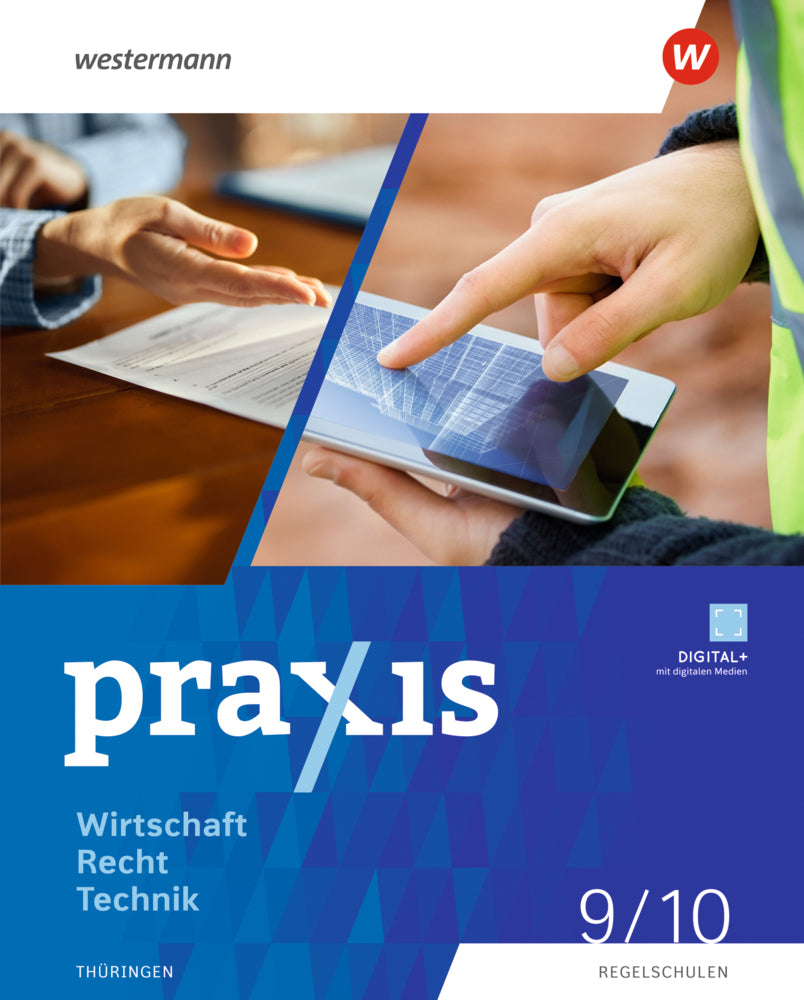 Praxis WRT - Wirtschaft / Recht / Technik - Ausgabe 2024 für Regelschulen in Thüringen (Christine Fischer)