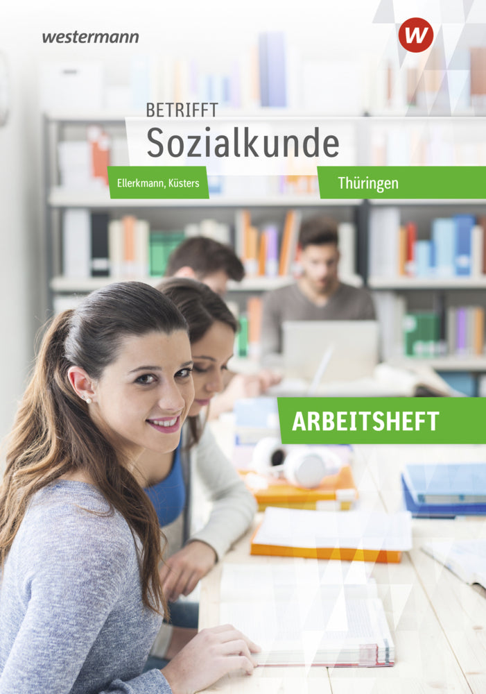 Betrifft Sozialkunde - Ausgabe Thüringen (Thomas Ellerkmann)