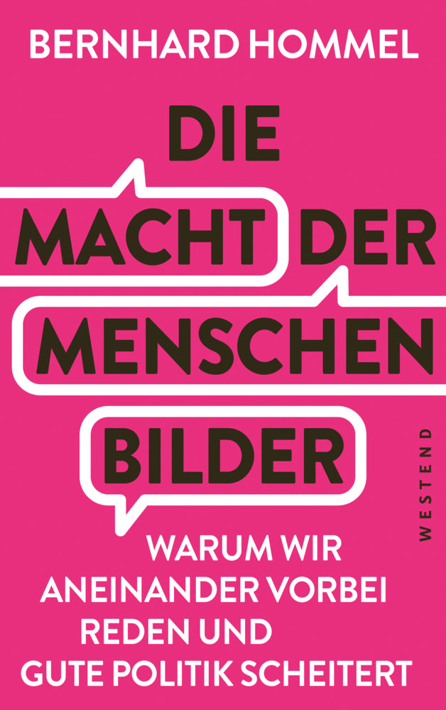 Die Macht der Menschenbilder (Bernhard Hommel)