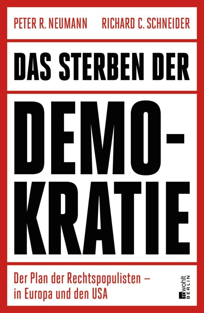 Das Sterben der Demokratie (Richard C. Schneider)