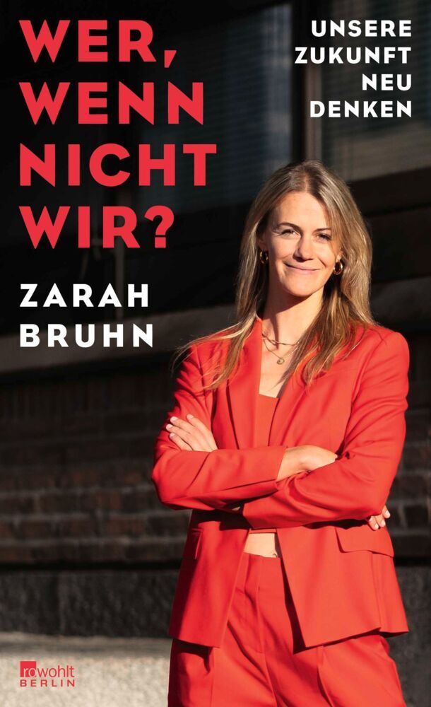 Wer, wenn nicht wir? (Zarah Bruhn)
