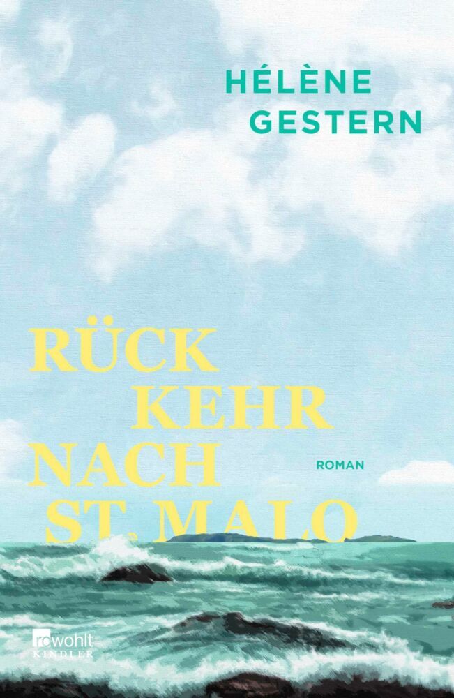 Rückkehr nach St. Malo (Hélène Gestern)